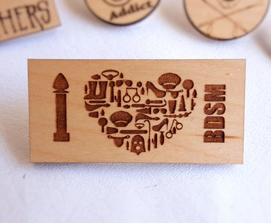I love BDSM Pin