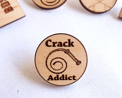 Crack Addict Whip Pin