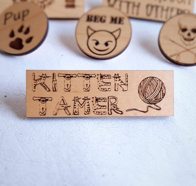 Kitten Tamer Pin